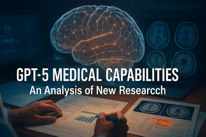 -Neural‑network brain overlaying clinical charts and MRI, with article title ‘GPT‑5 Medical Capabilities’ in bold text.