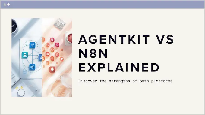 Split-screen comparison illustrating Agentkit strengths versus n8n with neutral icons on a bright, high-contrast layout.