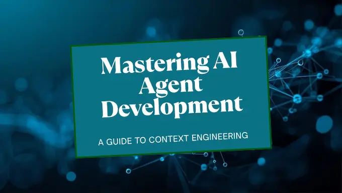 Professional AI agent development framework showing three pillars of context engineering with neural network architecture and data flow patterns