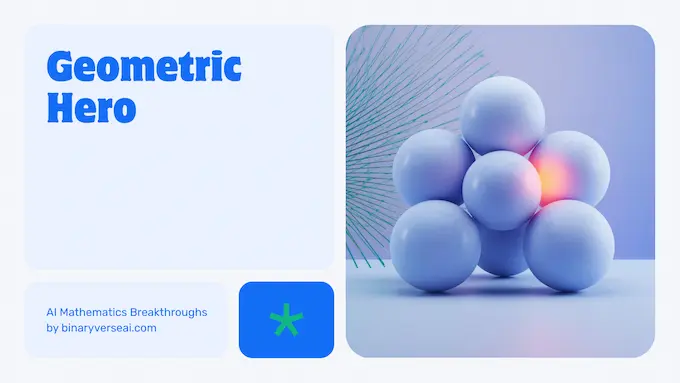 Vivid spheres and Kakeya lattice visualize breakthroughs in AI mathematics, with highlighted bounds and a clean stat ribbon.