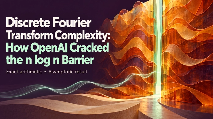 Discrete Fourier transform complexity shown as a mint wave passing through a narrow amber barrier.