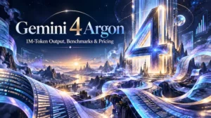 Gemini 4 Argon: Inside Google’s 1M-Token Output Model, Benchmarks, Pricing and Release Date